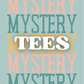 MYSTERY TEE